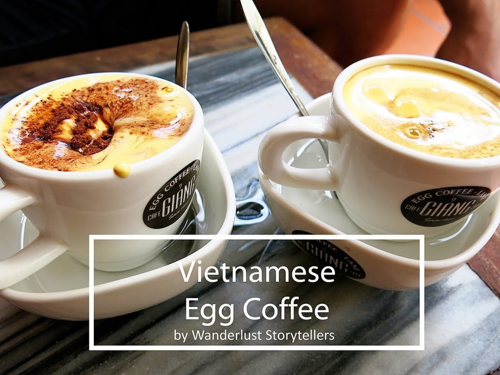 Don't forget to try "egg coffee" when you are in Hanoi